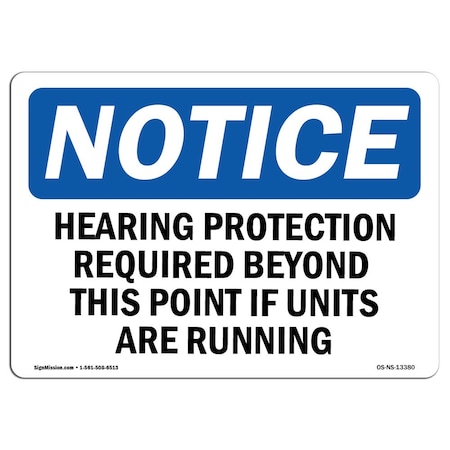 Signmission OSHA Sign, Hearing Protection Required Beyond This, 14in X 10in Decal, 14" W, 10" H, Landscape OS-NS-D-1014-L-13380